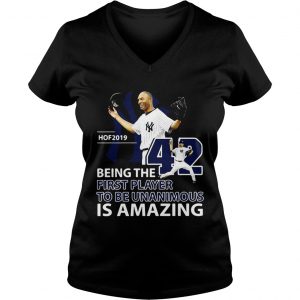 Ladies Vneck Mariano Rivera Hof 2019 Being the first player to be unanimous shirt