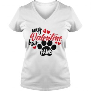 Ladies Vneck My Valentine has paws shirt