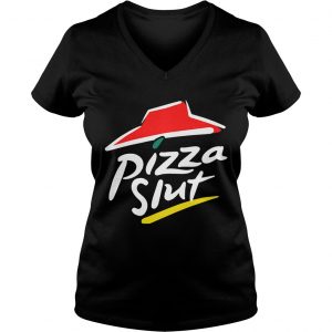 Ladies Vneck Official Pizza slut shirt