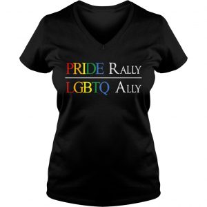 Ladies Vneck PRIDE rally LGBTQ ally shirt