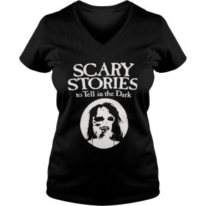Ladies Vneck Scary stories to tell in the dark shirt