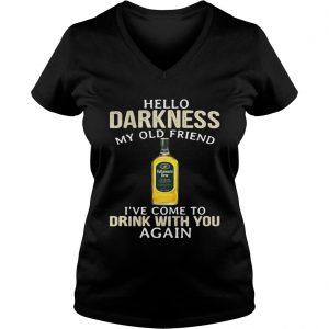 Ladies Vneck Tullamore Dew Irish Whiskey Hello Darkness My Old Friend Shirt