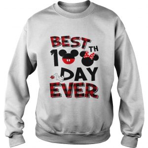 Sweatshirt Best 100th day ever shirt