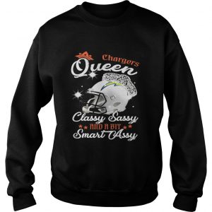 Sweatshirt Chargers Queen Classy Sassy And A Bit Smart Assy Shirt