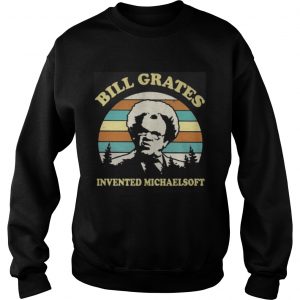 Sweatshirt Check It Out Dr Steve Brule Bill Grates invented michaelsoft retro shirt