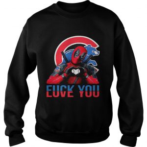 Sweatshirt Deadpool fuck you love you Chicago Cubs bears shirt