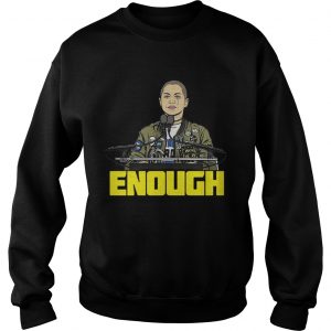 Sweatshirt Enough Emma Gonzalez shirt