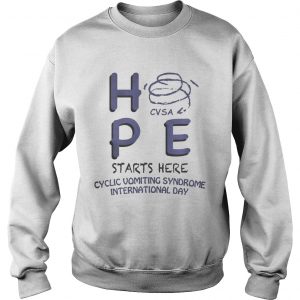 Sweatshirt HPE CVSA starts here Cyclic Vomiting Syndrome international day shirt