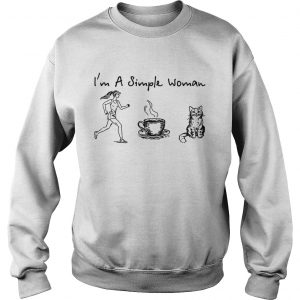 Sweatshirt Im a simple woman I like running coffee and cat shirt