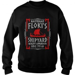 Sweatshirt Kattegat flokis shipyard quality longboats since 793 ad shirt