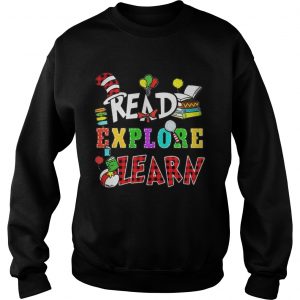 Sweatshirt Official Read Explore Learn Shirt
