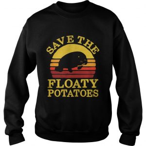 Sweatshirt Save the floaty potatoes sunset shirt