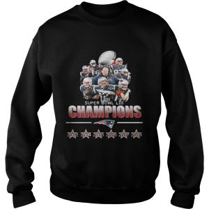 Sweatshirt Super Bowl Champions We Are All Patriots Shirt