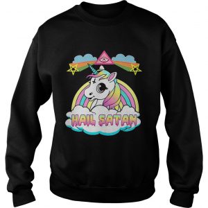 Sweatshirt Unicorn hail Satan shirt