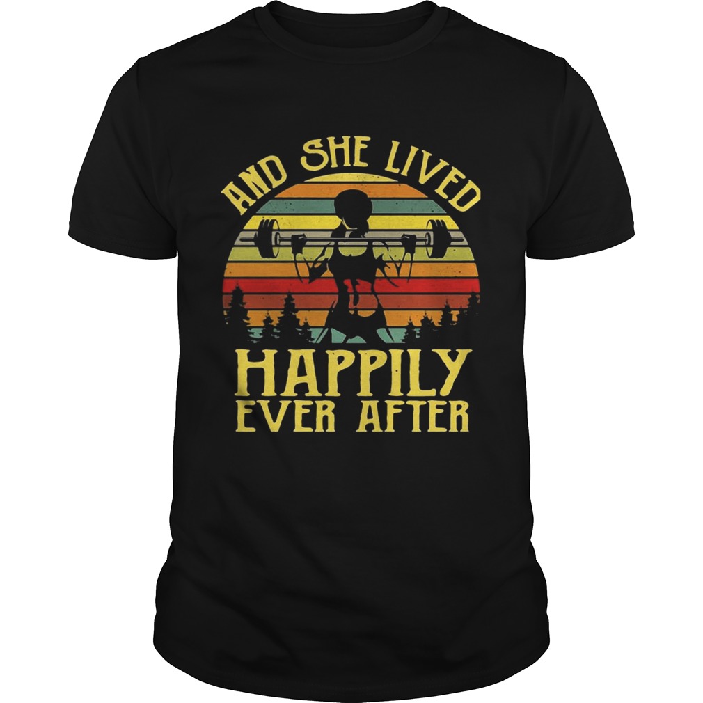 And She Lived Happily Ever After Weightlifting Vintage Gift Shirt