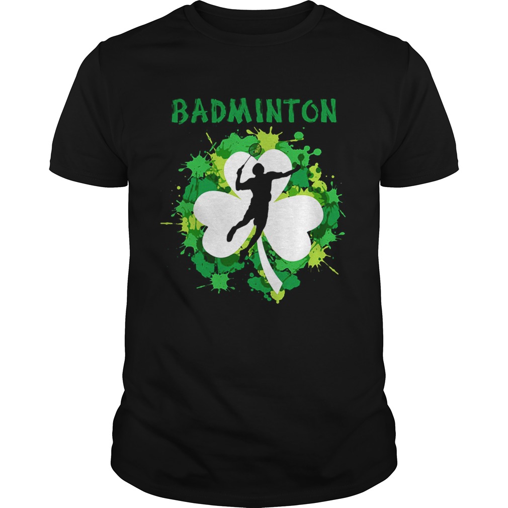 Badminton Shamrock Irish St Patty’s Day Sport Shirt For Badminton Lover Shirt