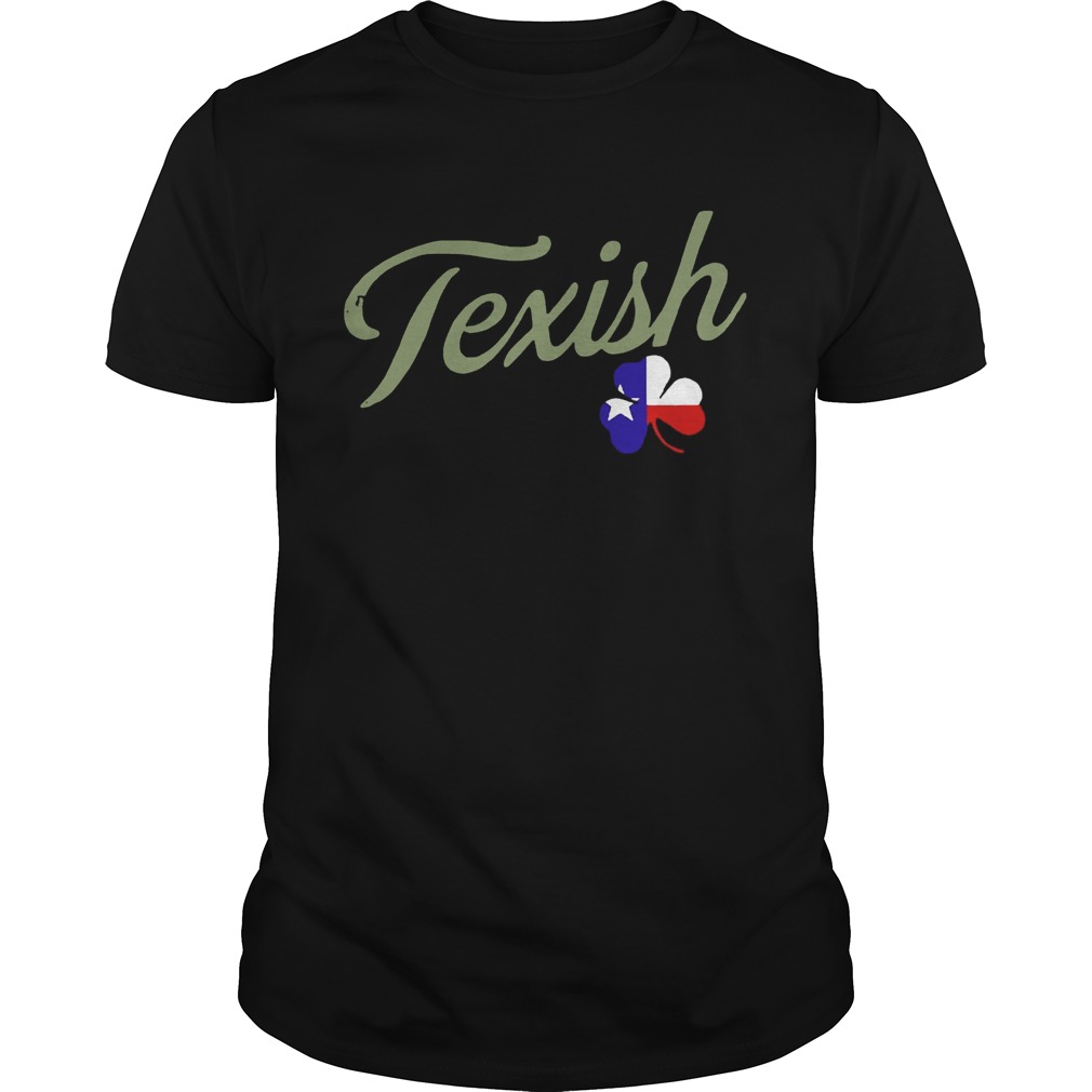 Irish Texish Shamrock St Patricks T-Shirt