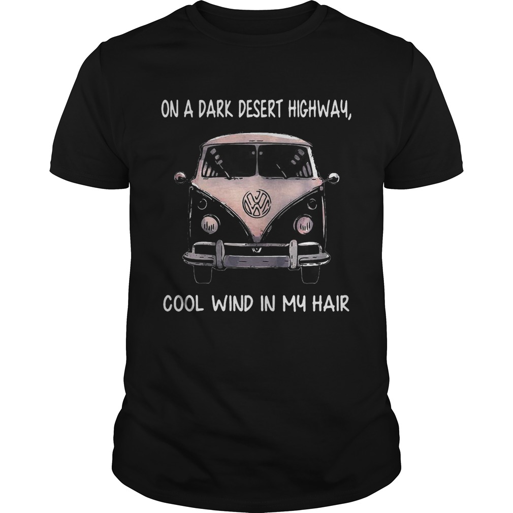 Jeep on a dark desert highway cool wind in my hair shirts