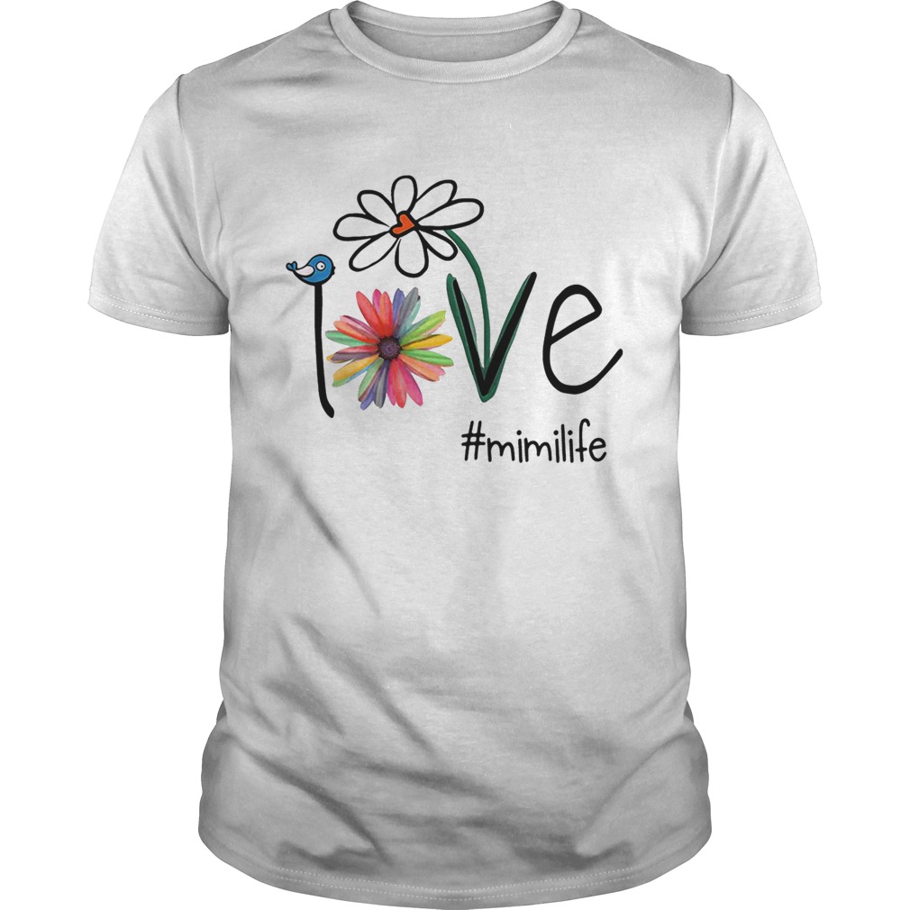 Love flowers mimilife shirt