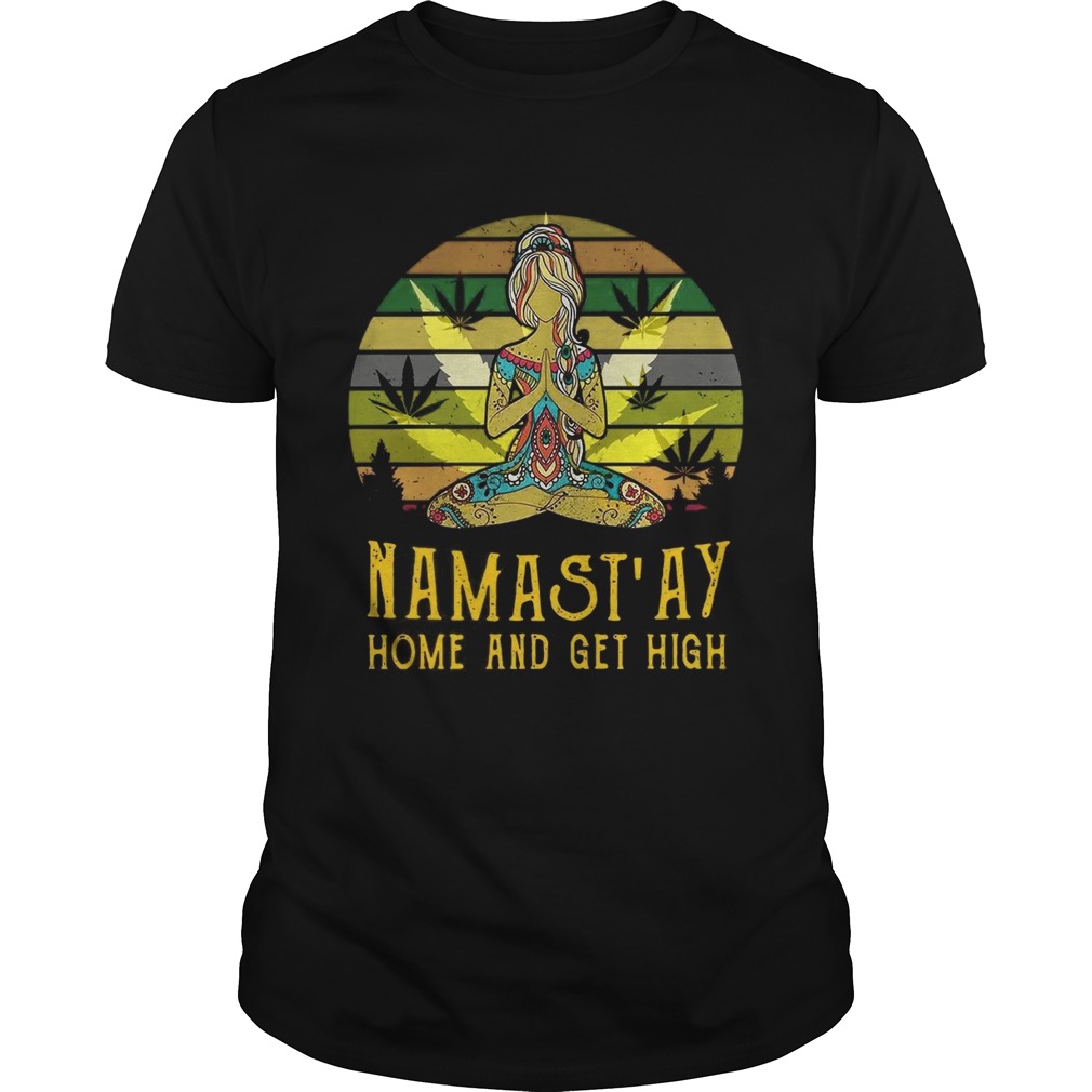 Mamast’ay home and get high vintage shirt