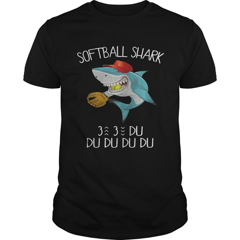 Softball shark du du du du du shirt