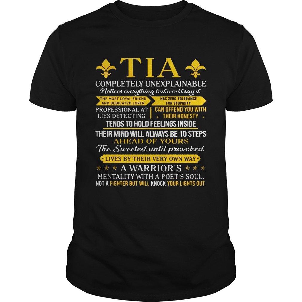TIA completely unexplainable notice everything but won’t say it shirt