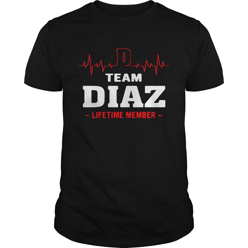 Team Diaz lifetime member shirt
