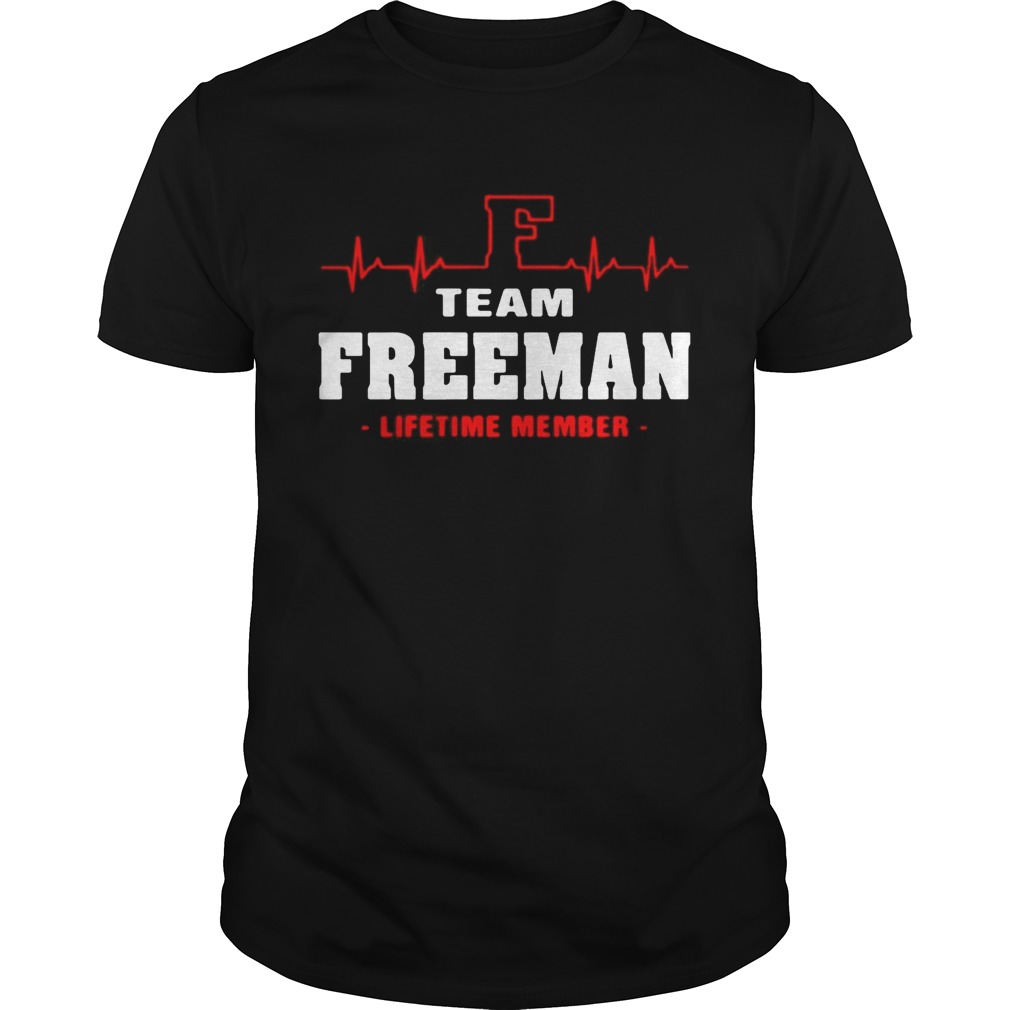 Team Freeman lifetime member shirt