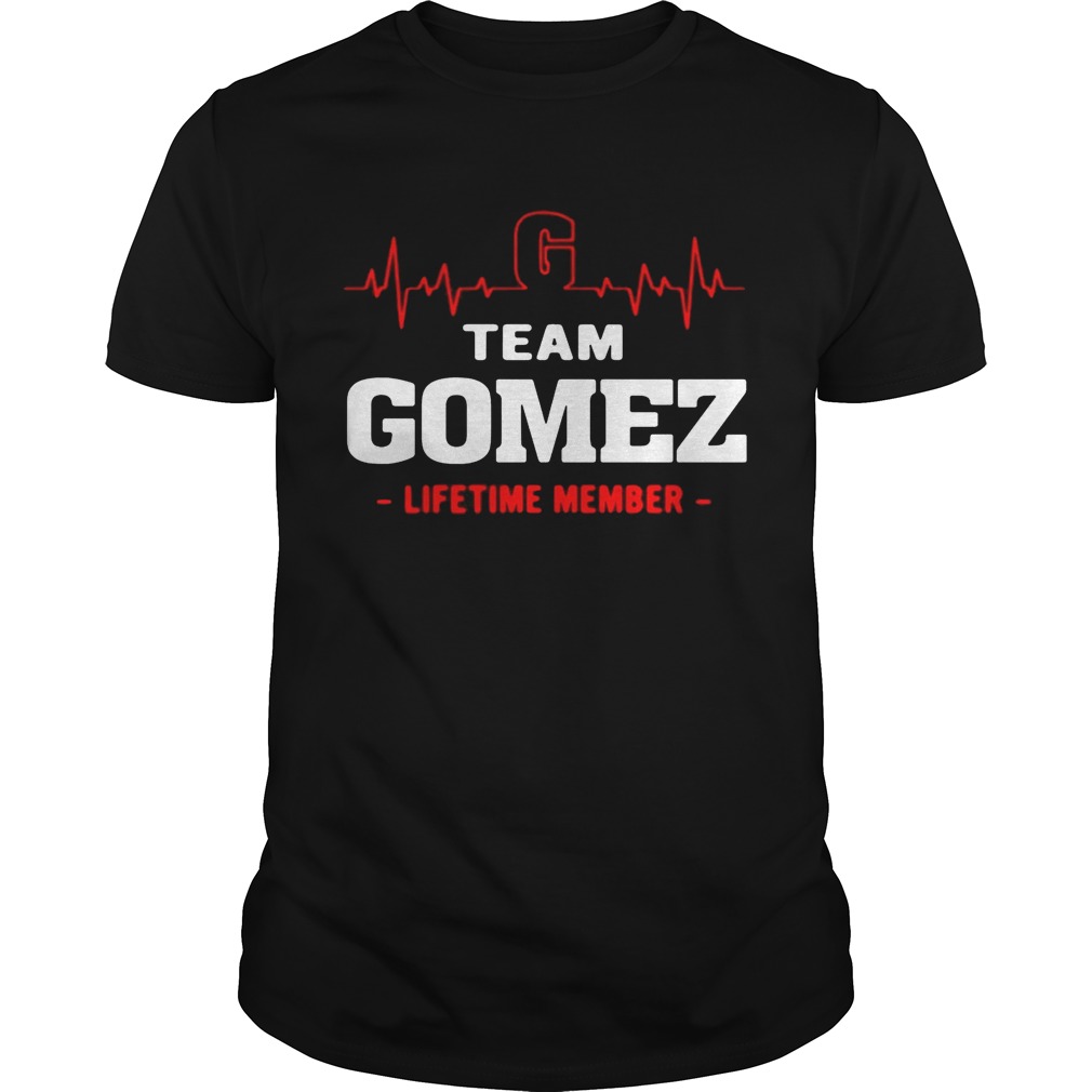 Team Gomez lifetime member shirt