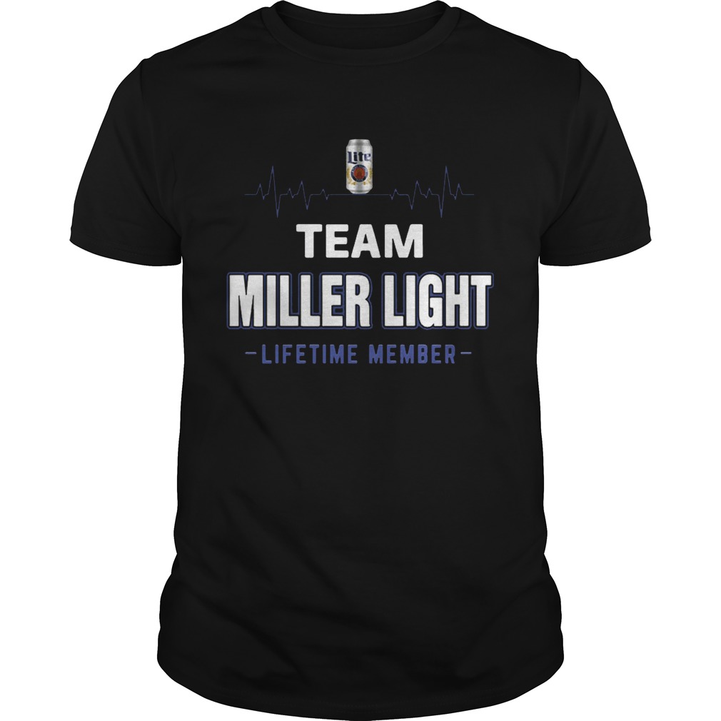 Team Miller Light lifetime member Shirt