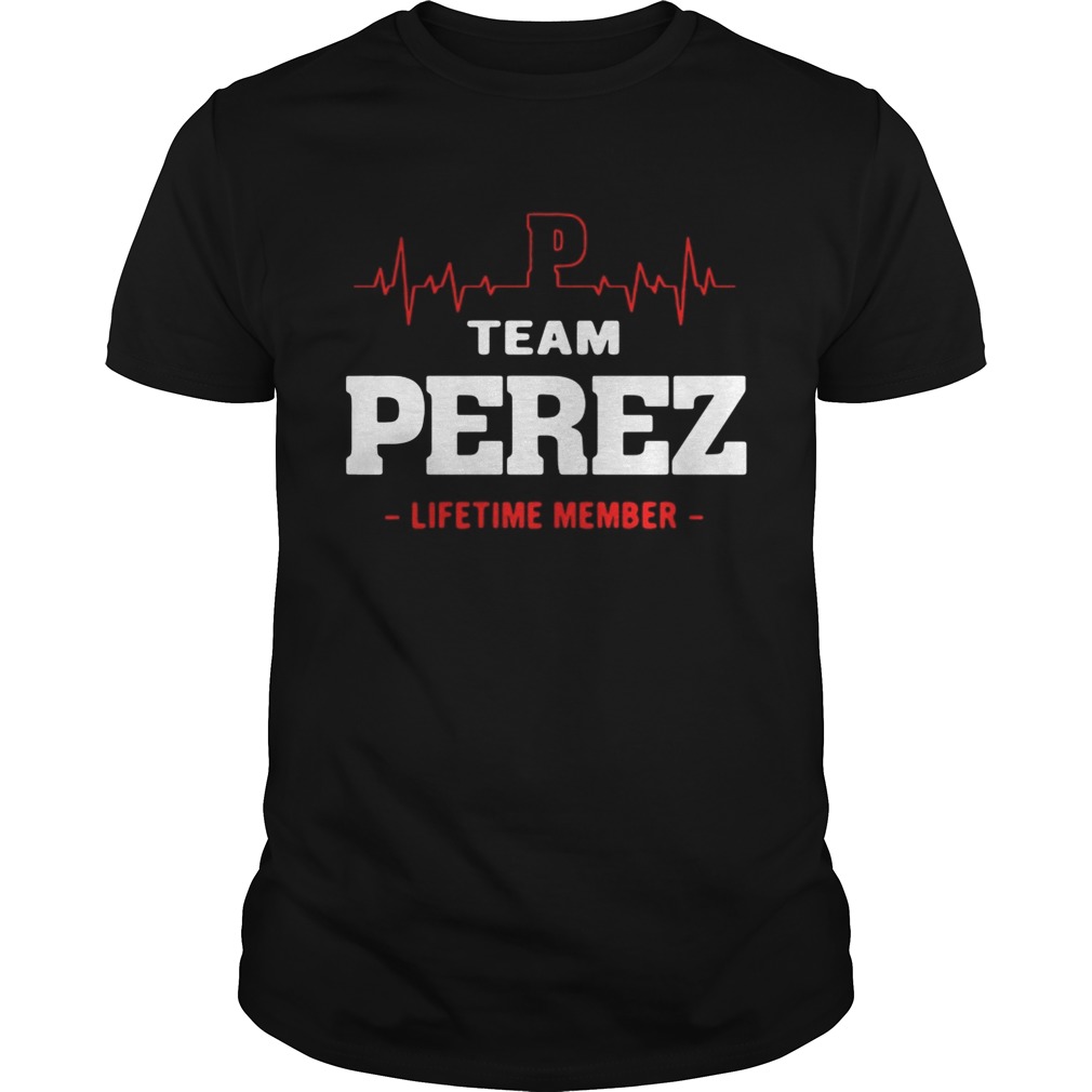 Team Perez lifetime member shirt