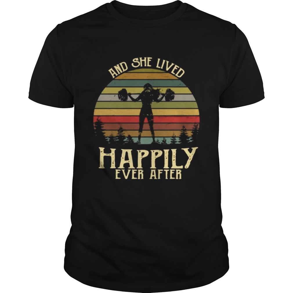 Weightlifting and she lived happily ever after retro shirt