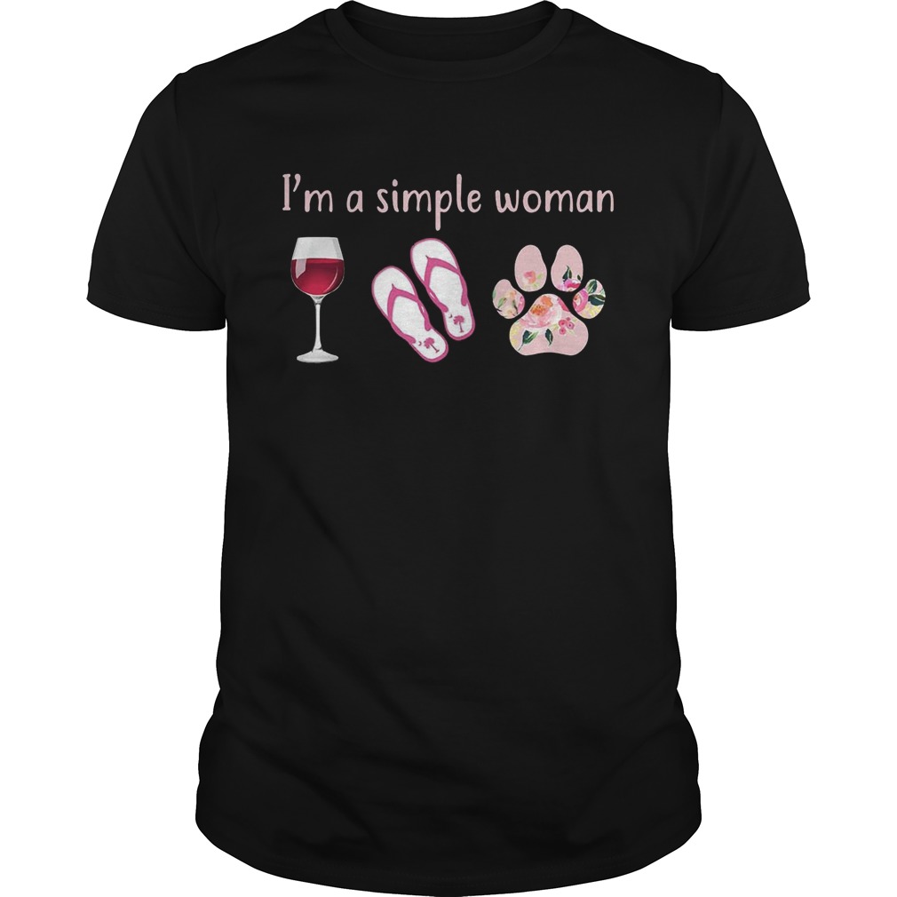 Wine Flip Flop Dog I’m A simple Woman T-Shirt