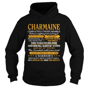 Hoodie Charmaine completely unexplainable notices everything but wont say shirt