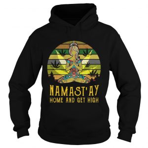 Hoodie Mamastay home and get high vintage shirt