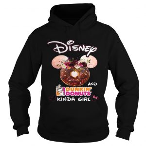 Hoodie Mickey Mouse Disney and Dunkin Donuts kinda girl shirt