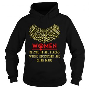 Hoodie Ruth Bader Ginsburgs dissent collar necklace women belong in all places shirt