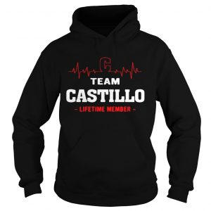 Hoodie Team Castillo lifetime member shirt