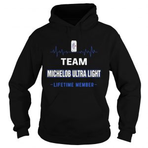 Hoodie Team Michelob Ultra Light lifetime member Shirt