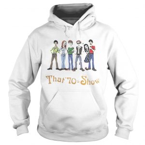 Hoodie That 70s Show Quizzes Character shirt