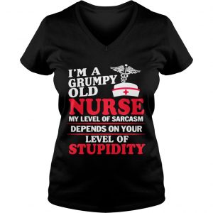 Im a grumpy old Nurse my level of sarcasm depends on your level of stupidity Ladies Vneck