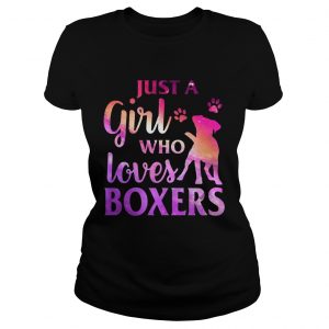 Just A Girl Who Loves Boxer Colorful Gift Ladies Tee