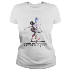 Ladies Tee Barre wars return of the Jete shirt