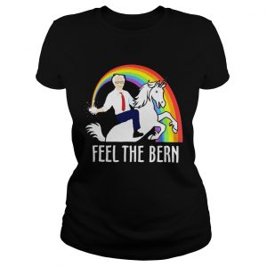 Ladies Tee Bernie Sanders riding Unicorn feel the bern shirt