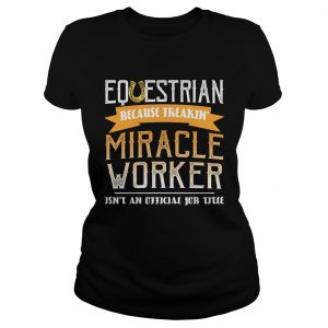 Ladies Tee Equestrian Worker TShirt