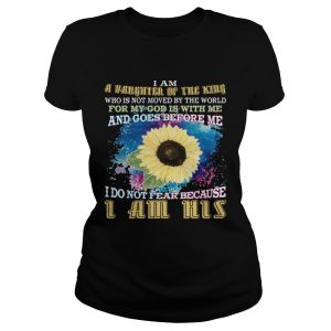 Ladies Tee I am a daughter of the king TShirt