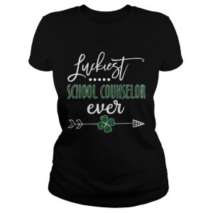 Ladies Tee Luckiest School Counselor Ever Irish shirt