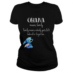Ladies Tee Stitch Ohana Means Family Shirt