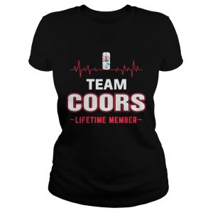 Ladies Tee Team Coors lifetime member Shirt