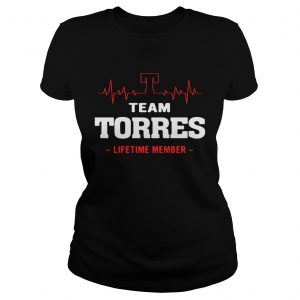Ladies Tee Team Torres lifetime member shirt